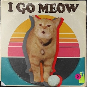 I Go Meow